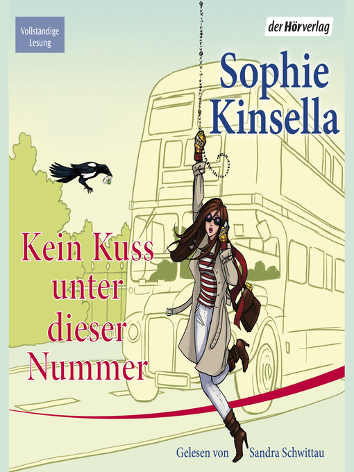 Title details for Kein Kuss unter dieser Nummer by Sophie Kinsella - Available